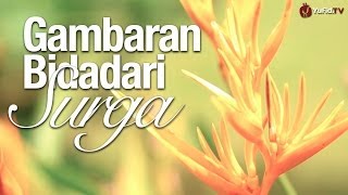 Motivasi Islami Gambaran Bidadari Surga  Ustadz Firanda Andirja MA  YufidTV [upl. by Ara93]