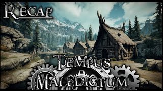 Recap Mastering Tempus Maledictum l Misc Quests 962024 [upl. by Nisa]