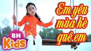 Em Yêu Mùa Hè Quê Em  Candy Ngọc Hà ♫ NHẠC THIẾU NHI [upl. by Philpot]