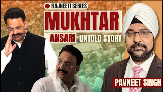 Mukhtar Ansari Untold Story [upl. by Anilak]