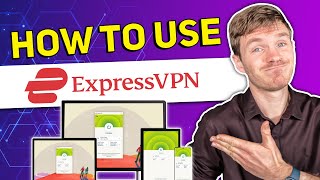 How to use ExpressVPN in 2024 🔥 The Only Express VPN Tutorial Youll Need [upl. by Joris]