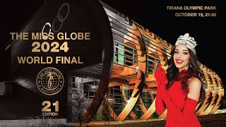 THE MISS GLOBE ® 2024  WORLD FINAL [upl. by Skyler144]