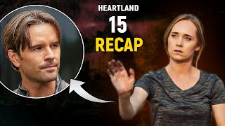 Heartland Season 15 Recap Ending  Watch Before Season 16 [upl. by Ruyle]