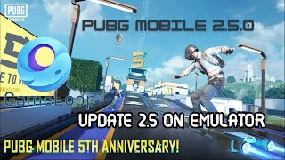 UPDATE PUBG MOBILE 25 ON GAMELOOP EMULATOR  GAMELOOP 64bit VS GAMELOOP 32bit  GAMELOOP 64bit [upl. by Pulchi]