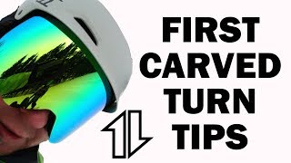 Tips for your FIRST CARVED TURNS on a Snowboard [upl. by Gies]