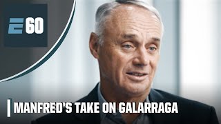 Rob Manfreds stance on adding Armando Galarragas nearperfect game to MLB record books  E60 [upl. by Eboh735]