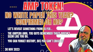 AMP Token  No Ampera white paper this year I shot this video 8 months ago seems relevant [upl. by Ablasor]