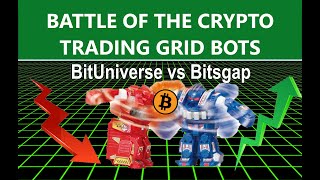 Battle of the Crypto Trading Grid Bot Bitsgap vs BitUniverse Which Setup Will Earn the Best Profit [upl. by Arabelle]