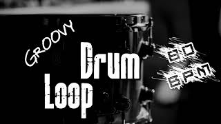 Groovy Drum Loop 3  80 bpm [upl. by Alexandra]