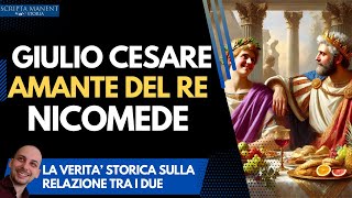 Giulio Cesare amante del re Nicomede la verità storica [upl. by Sergio975]