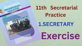 11th Secretarial Practice Chapter 1  Secretary  Exercise [upl. by Weinshienk318]