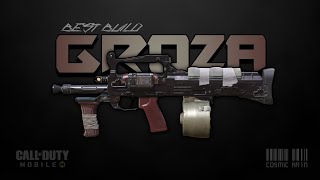 The Best GROZA Gunsmith BUILD  CODM BEST BUILDS [upl. by Sophi]