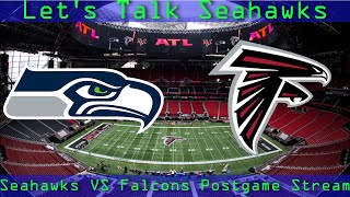 Seattle Seahawks VS Atlanta Falcons Postgame Discussion Stream [upl. by Ammon]