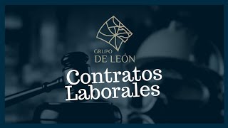 📜Tipos de Contratos laborales LEY FEDERAL DEL TRABAJO 2020 [upl. by Knute]