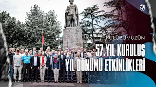 Kulübümüzün kuruluşunun 57 yıl dönümü için tören düzenlendi [upl. by Tien187]