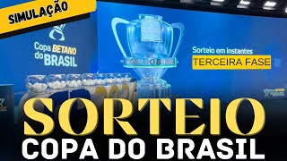 COPA DO BRASIL 2024  Definição dos CONFRONTOS da 3ª FASE  OS POTES DO SORTEIO [upl. by Eletnahc]