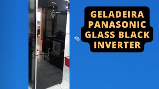 Geladeira PANASONIC black glassinverter econavi [upl. by Dygall925]