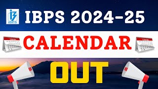 IBPS Calendar 202425 Out  Know Complete Details [upl. by Anoynek]