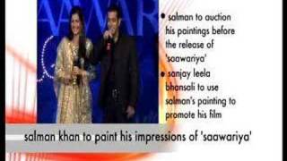 Salman Khan to paint his impression of Saawariya [upl. by Aicetal505]