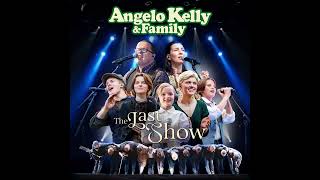 Angelo Kelly amp Family  The Last Show Album Info [upl. by Margie]