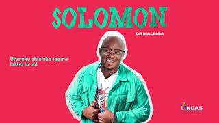 Dr Malinga  Solomon [upl. by Eicak]