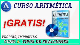 CURSO DE ARITMÉTICA Tipos de Fracciones Clase 4 [upl. by Cigam496]