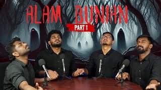 EP5  ALAM BUNIAN PART 1  REELNROAST [upl. by Avrit]