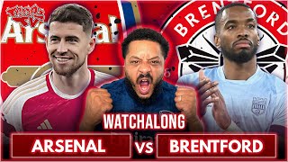 Arsenal 21 Brentford  Premier League  Watchalong WTroopz [upl. by Yecies556]