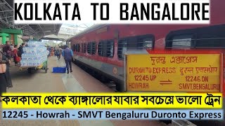 হাওড়া বেঙ্গালুরু দুরন্ত এক্সপ্রেস  12245  Howrah SMVT Bengaluru Duronto Express  Sleeper Class [upl. by Livvie]