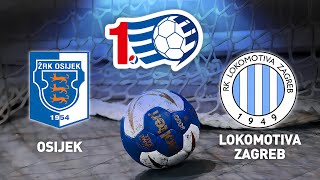 ŽRK Osijek vs RK Lokomotiva  1 HRL Žene [upl. by Sebastiano]