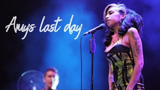 Amy Winehouse Last Day Documentary [upl. by Julie]