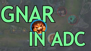 Can Gnar be a Viable ADC Champion  League of Legends [upl. by Arymahs952]