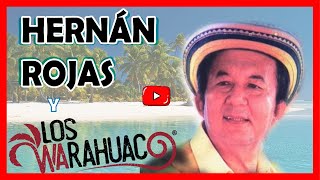 EL PESCADOR DE BARÚ con letra  Hernán Rojas y Los Warahuaco [upl. by Aleemaj]