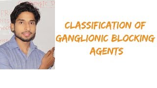 Classification mnemonics of Ganglionic Blocking agents [upl. by Lennad]