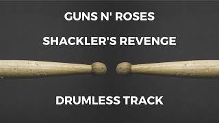 Guns N Roses  Shacklers Revenge drumless [upl. by Nonie]