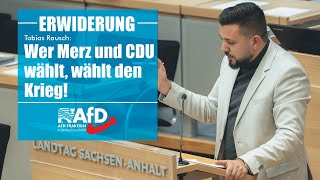 Tobias Rausch Wer Merz und CDU wählt wählt den Krieg [upl. by Maltzman]