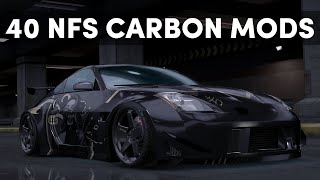 I Played NFS Carbon with 40 Mods [upl. by Stag247]