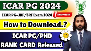 ICAR PG Rank Card Released  ICAR PGJRFSRF Rank Card 2024  How to Check Next Process  OFFICIAL [upl. by Anaicul]