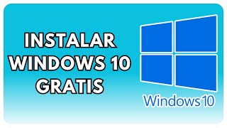 INSTALAR WINDOWS 10 GRATIS SIN CLAVE  ISO O UNIDAD FLASH [upl. by Heim763]