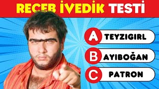 RECEB İVEDİKİ NE KADAR İYİ TANIYORSUN😊 Receb İvedik Bilgi Yarışması 🧠 Receb Testi [upl. by Papert]