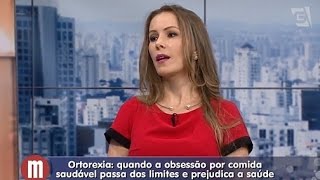 Mulheres  Mitos e Verdades Ortorexia 260115 [upl. by Milli]