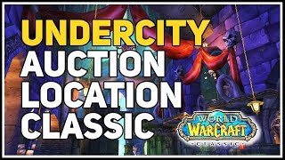 Undercity Auction WoW Classic [upl. by Charo]