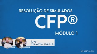 Resolução de Simulado  Módulo 1  CFP®  Parte 2 [upl. by Stricklan]