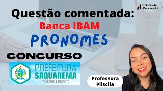 Questão comentada PRONOMES  Banca IBAM [upl. by Garlinda]