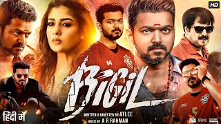 Bigil Full Movie In Hindi  Thalapathy Vijay Nayanthara Jackie Shroff  Review amp Facts HD [upl. by Armillia636]