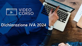 Dichiarazione IVA 2024 [upl. by Engedus129]