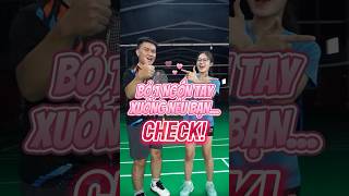 BỎ 1 NGÓN TAY XUỐNG  CHECK  Phần 4 badminton vnb caulong shortsvideo shorts [upl. by Granoff]