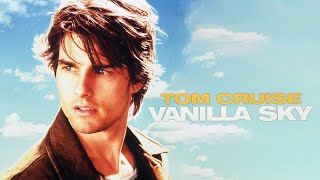 Vanilla Sky 2001 Movie  Tom Cruise Penélope Cruz amp Kurt Russell  Review amp Facts [upl. by Yatnahc320]