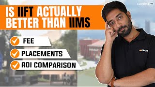 IIFT vs IIM Comparison  Comparing IIFT amp IIM on Different Parameters  Seats Placement amp Packages [upl. by Aarika306]