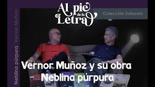 “Neblina púrpura” de Vernor Muñoz Episodio 20 [upl. by Sumahs]